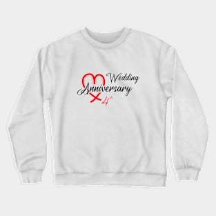 Funny Gift 4 years Wedding Marriage Crewneck Sweatshirt